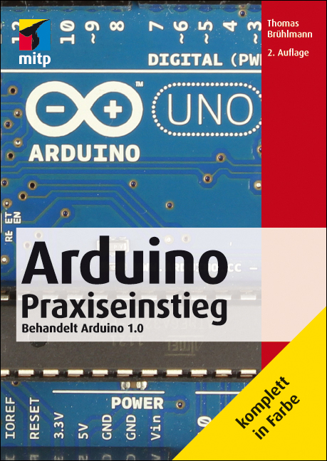 Arduino Praxiseinstieg - Thomas Br&uuml;hlmann