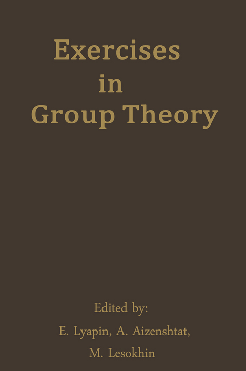 Exercises in Group Theory - E. Lyapin