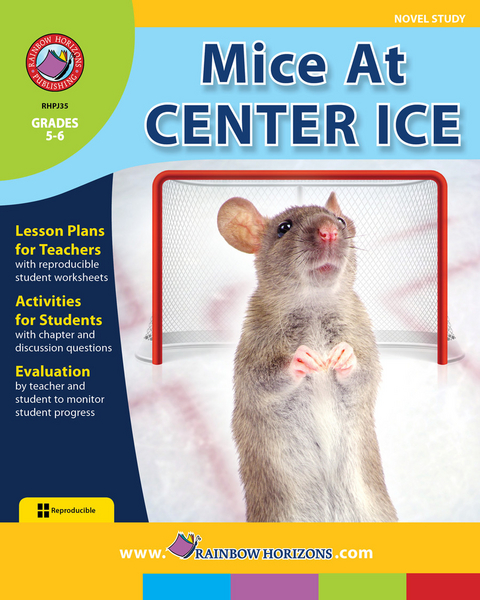 Mice At Center Ice (Novel Study) Gr. 5-6 -  Sonja Suset