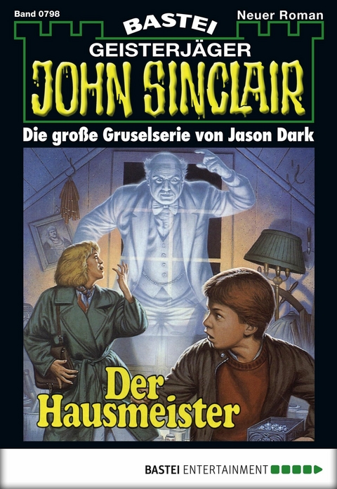 John Sinclair 798 - Jason Dark