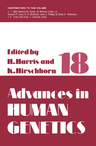 Advances in Human Genetics