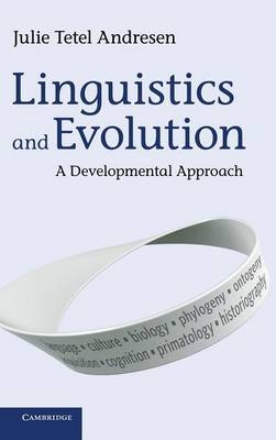 Linguistics and Evolution - Julie Tetel Andresen