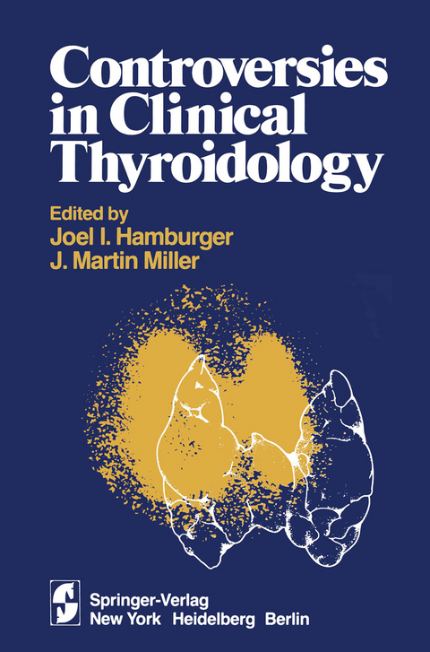 Controversies in Clinical Thyroidology - 