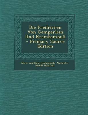 Die Freiherren Von Gemperlein Und Krambambuli