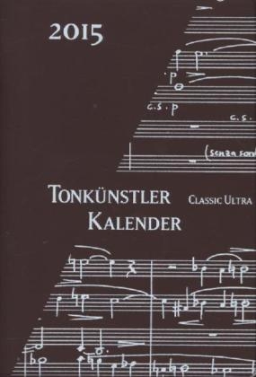 Tonkünstler-Kalender 'Classic Ultra', Taschenkalender 2015