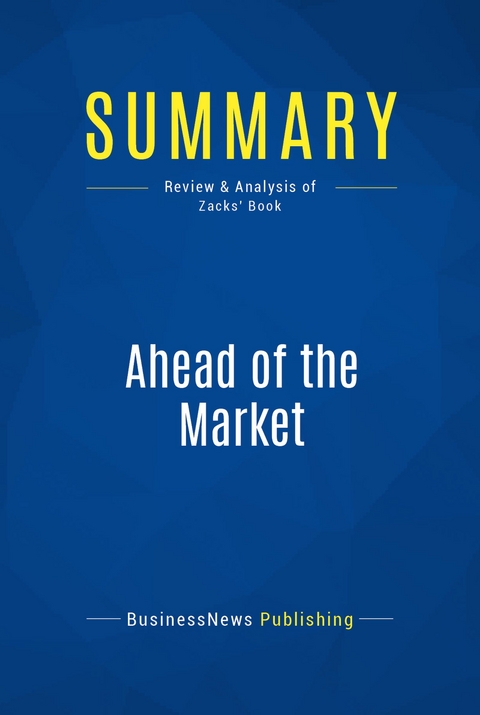Summary: Ahead of the Market -  BusinessNews Publishing