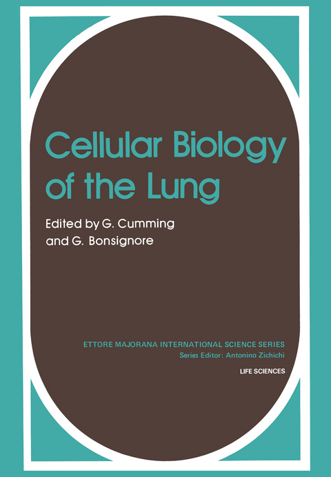 Cellular Biology of the Lung - C. Cummings, Gordon Cumming, G. Bonsignore