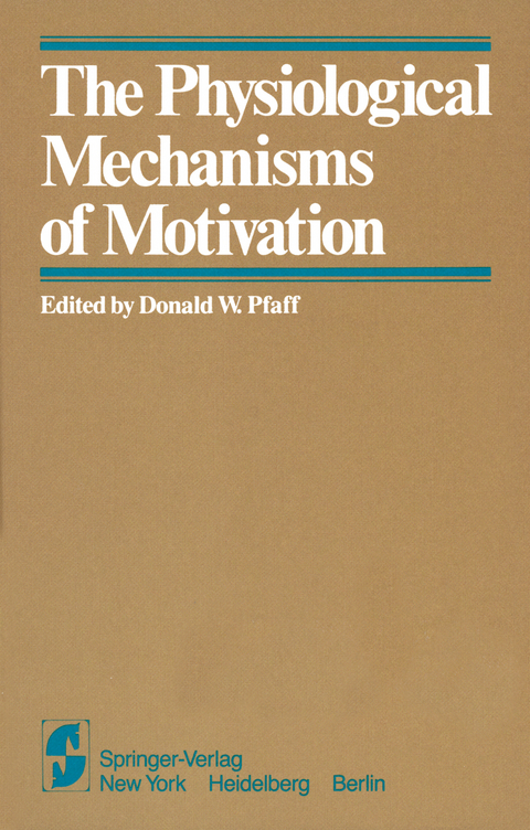 The Physiological Mechanisms of Motivation - 