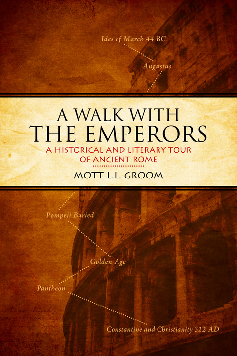 Walk With the Emperors -  Mott L.L. Groom