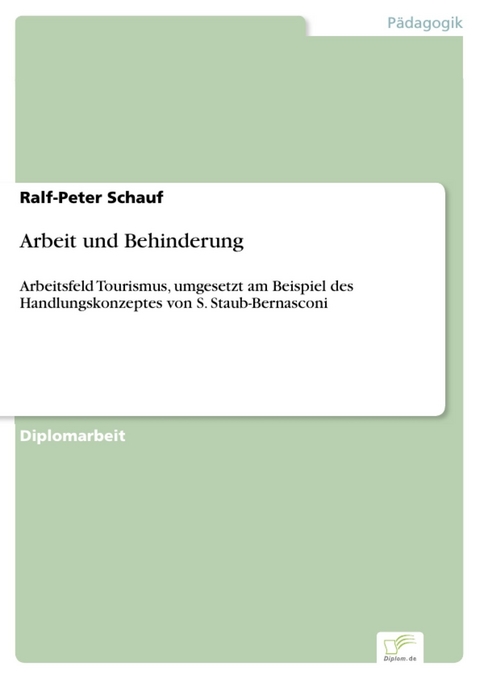Arbeit und Behinderung -  Ralf-Peter Schauf
