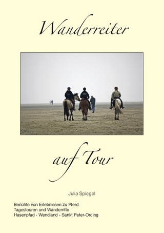 Wanderreiter auf Tour