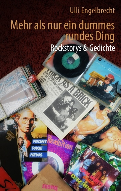 Mehr als nur ein dummes rundes Ding - Ulli Engelbrecht