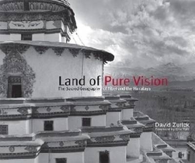 Land of Pure Vision - David Zurick