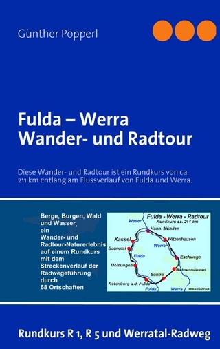 Fulda – Werra   Wander- und Radtour