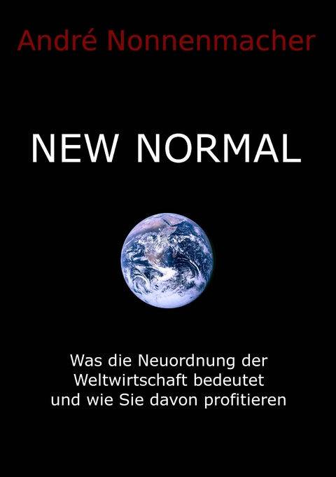 New Normal - Andr&eacute; Nonnenmacher