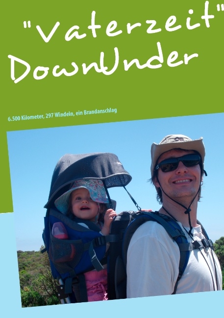 "Vaterzeit" Down Under - G&uuml;nther Krone