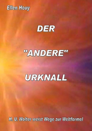 DER ANDERE URKNALL