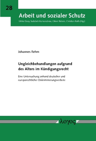 Ungleichbehandlungen aufgrund des Alters im Kündigungsrecht