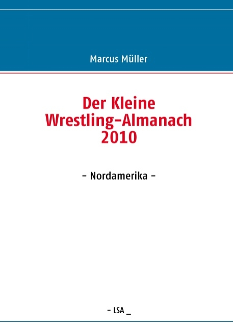 Der Kleine Wrestling-Almanach 2010