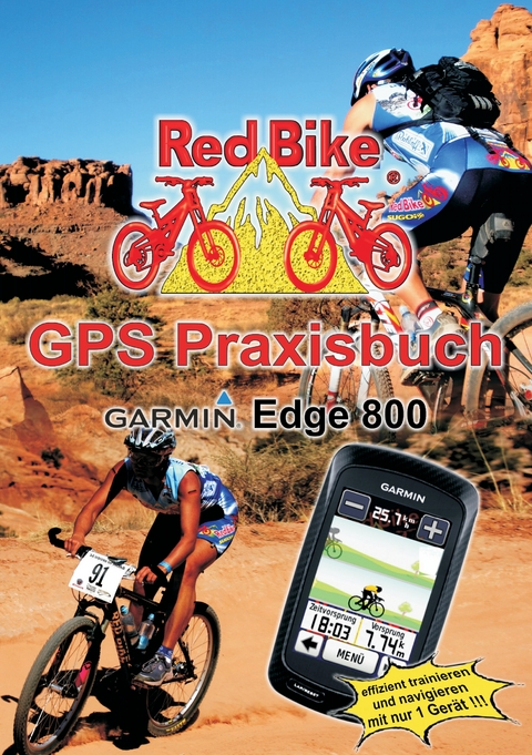 GPS Praxisbuch Garmin Edge 800 - 