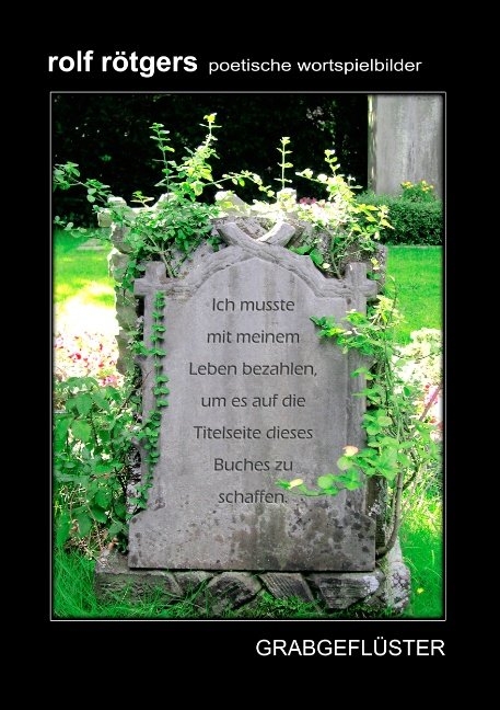 Poetische Wortspielbilder - Rolf R&ouml;tgers