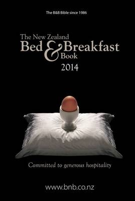 The New Zealand Bed & Breakfast Book