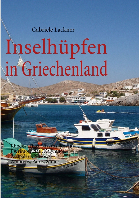 Inselh&uuml;pfen in Griechenland - Gabriele Lackner