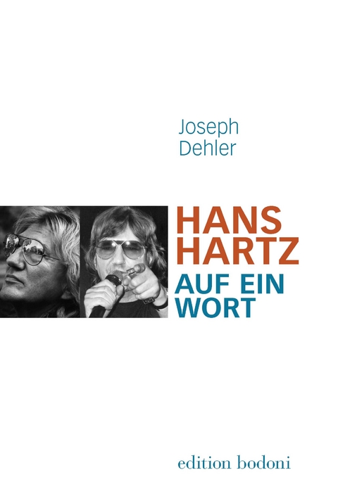Hans Hartz - Auf ein Wort - Joseph Dehler