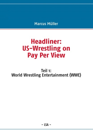 Headliner - US-Wrestling on Pay Per View