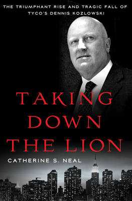 Taking Down the Lion - Catherine S. Neal