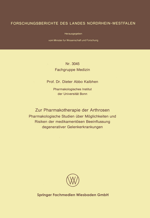 Zur Pharmakotherapie der Arthrosen - Dieter Abbo Kalbhen
