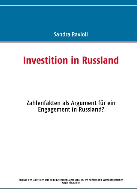 Investition in Russland - Sandra Ravioli