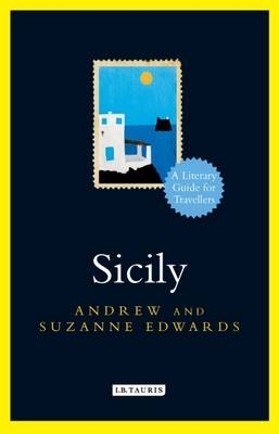 Sicily A Literary Guide for Travellers