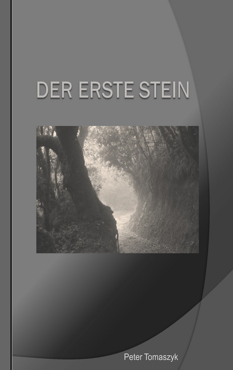 DER ERSTE STEIN - 