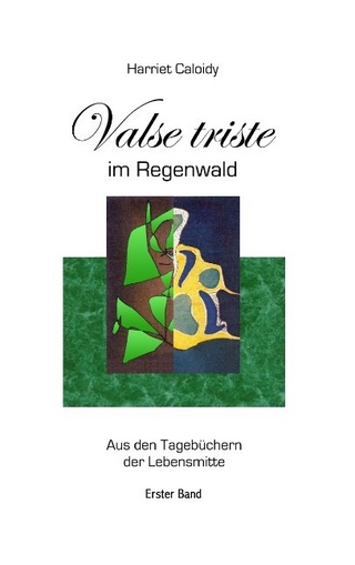 Valse triste im Regenwald