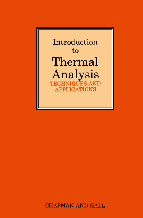 Introduction to Thermal Analysis - M.E. Brown