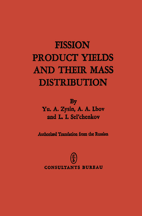 Fission Product Yields and Their Mass Distribution - Yu. A. Zysin
