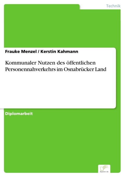 Kommunaler Nutzen des öffentlichen Personennahverkehrs im Osnabrücker Land -  Frauke Menzel,  Kerstin Kahmann