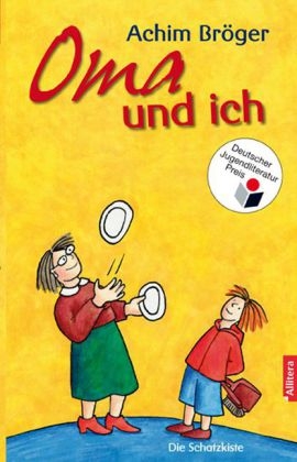 Oma und ich - Achim Br&ouml;ger