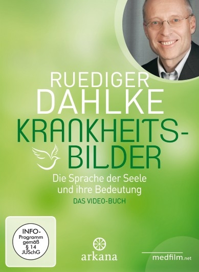 Krankheitsbilder - Ruediger Dahlke