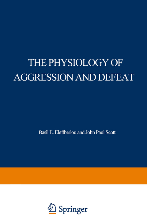 The Physiology of Aggression and Defeat - 