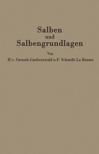 Salben und Salbengrundlagen