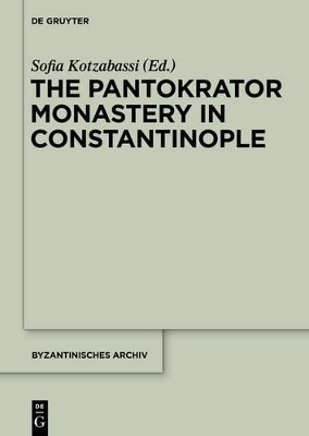 The Pantokrator Monastery in Constantinople - 