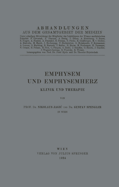 Emphysem und Emphysemherz - Nikolaus Jagiac, Gustav Spengler