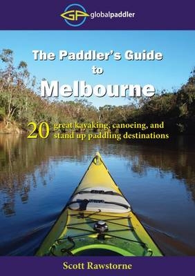 The Paddler's Guide to Melbourne