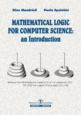 Mathematical Logic for Computer Science: An Introduction