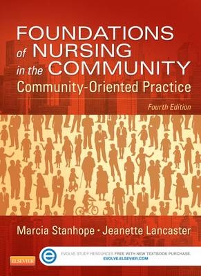 Community/Public Health Nursing Online for Stanhope and Lancaster: Foundations of Nursing in the Community