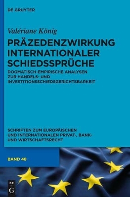 Präzedenzwirkung internationaler Schiedssprüche