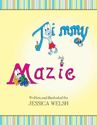 Timmy and Mazie - Jessica Welsh