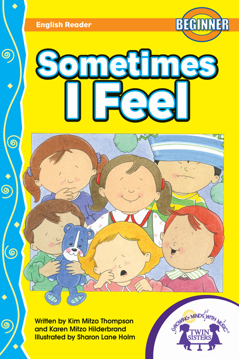 Sometimes I Feel -  Karen Mitzo Hilderbrand,  Kim Mitzo Thompson